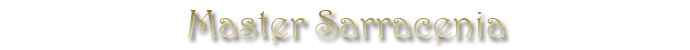 Master Sarracenia